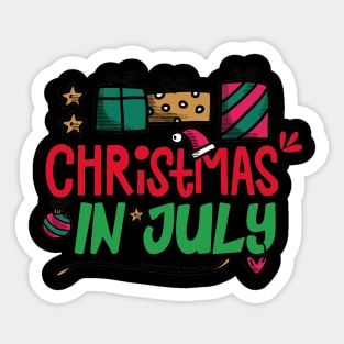 Christmas in july Sticker